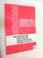 Nachrichten Deutsche Geologische Gesellschaft - Heft 26/1982 - Autres & Non Classés