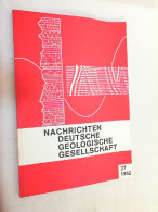 Nachrichten Deutsche Geologische Gesellschaft - Heft 27/1982 - Sonstige & Ohne Zuordnung