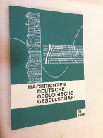 Nachrichten Deutsche Geologische Gesellschaft - Heft 39/1988 - Autres & Non Classés