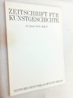 Zeitschrift Für Kunstgeschichte; 33. Band 1970, Heft 2 - Kunstführer