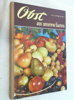 Obst Aus Unserem Garten Obstbaubuch Für Jedermann - Nature
