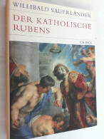 Der Katholische Rubens : Heilige Und Märtyrer. - Kunst