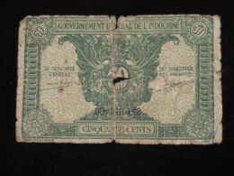 INDOCHINE 50 Cinquante Cents 1942 - Gouvernement Général De L'Indochine  **** EN ACHAT IMMEDIAT **** - Indochine