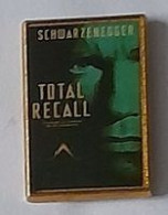 Pin's  Cinéma  Film  TOTAL  RECALL  Avec  SCHWARZENEGGER - Cinema