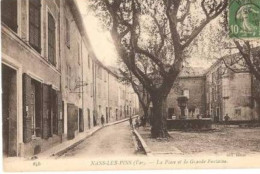 Nans-les-Pins  . La Place Et Le Grande Fontaine. - Nans-les-Pins