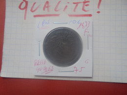 +++QUALITE+++Léopold 1er. 10 Centimes 1833 F (POINT) BELLE QUALITE (A.3) - 10 Cents