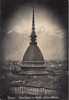 CARTOLINA  TORINO,PIEMONTE-PANORAMA E MOLE ANTONELLIANA-STORIA,MEMORIA,CULTURA,BELLA ITALIA,VIAGGIATA 1954 - Mole Antonelliana