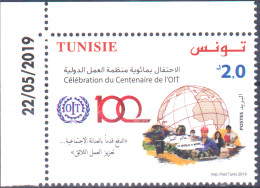 2019- Tunisie - 2019- Tunisie - Centenaire De L’Organisation Internationale Du Travail- OIT- Coin Daté - 1V MNH***** - IAO