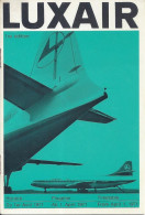 Luxair Aviation Horaire Du 1° Avril 1971 Réseau – Explications Des Signes – Horaires - Tarifs - Europe