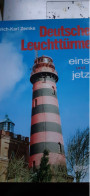 Deutsche Leuchtturme Einst Und Jetzt Friedrich-karl Zemke Koehler 1991 - Technical