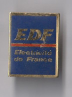 PIN'S THEME  EDF  GRAND FORMAT ELECTRICITE DE FRANCE - EDF GDF