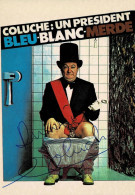 Autographe - Dédicace - Signature De Coluche -  Rare - Télévision & Internet