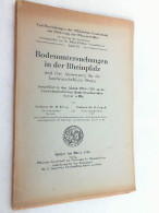 Bodenuntersuchungen In Der Rheinpfalz Und Ihre Auswertung Für Die Landwirtschaftliche Praxis : Ausgef. I. D. - Andere & Zonder Classificatie