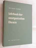 Lehrbuch Der Anorganischen Chemie. - Otros & Sin Clasificación