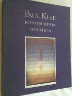 Paul Klee : Konstruktion - Intuition ; Städtische Kunsthalle Mannheim, 9. Dezember 1990 - 3. März 1991 - Museos & Exposiciones