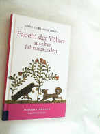 Fabeln Der Völker Aus Drei Jahrtausenden. - Autres & Non Classés