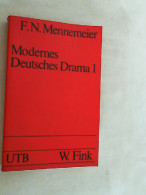 Modernes Deutsches Drama; Teil: Bd. 1., 1910 - 1933. - Otros & Sin Clasificación