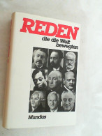 Reden, Die Die Welt Bewegten - 4. 1789-1914