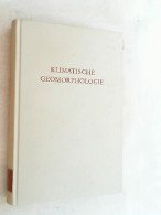 Klimatische Geomorphologie. - Autres & Non Classés