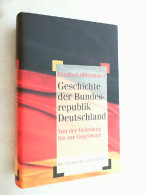 Geschichte Der Bundesrepublik Deutschland : Von Der Gründung Bis Zur Gegenwart. - 4. 1789-1914