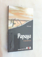 Papaya : Kriminalroman. - Polars