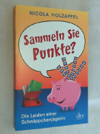 Sammeln Sie Punkte? : Die Leiden Einer Schnäppchenjägerin. - Biographies & Mémoires