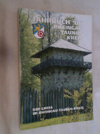 Jahrbuch 2006 Des Rheingau-Taunus-Kreises. Heimatjahrbuch. - Renania Palatín