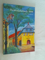 Heimatjahrbuch 1999 Landkreis Alzey-Worms - Renania Palatín