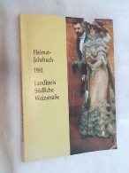 Heimat-Jahrbuch 1981. 3. Jahrgang. - Renania-Palatinat