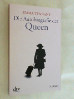 Die Autobiografie Der Queen : Roman. - Biografie & Memorie