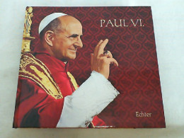 Paul VI. : Papst D. Dialogs U.d. Friedens. - Biografieën & Memoires