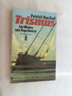 Trismus : Im Winter Um Kap Hoorn. - Altri & Non Classificati