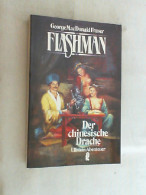 Flashman - Der Chinesische Drache : Roman. - Andere & Zonder Classificatie