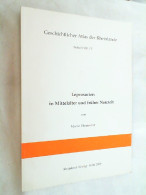 Geschichtlicher Atlas Der Rheinlande; Teil: Leprosorien In Mittelalter Und Früher Neuzeit - 4. Neuzeit (1789-1914)