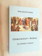 Gesellschaft - Schule : Ein Lebhaftes Gespann. - Altri & Non Classificati