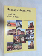 Heimat-Jahrbuch Landkreis Mainz-Bingen 1992. - Renania Palatín