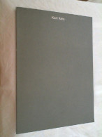 Karl Kels - Städtische Kunsthalle Düsseldorf 12. Dezember 1993 Bis 30 Januar 1994 - Musées & Expositions