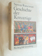 Geschichte Der Kreuzzüge. - 4. 1789-1914