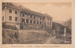 11 -  AXAT - Ecoles Et Monument Aux Morts - Axat