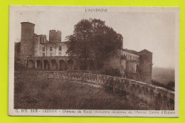 63 LEZOUX N°333 Château De Ravel Ancienne Résidence De L'Amiral Comte D'Estain En 1952 - Lezoux