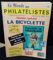 Le Monde Des Philatélistes Thématique La Bicyclette N° 443 Juillet-août 1990. - Francese