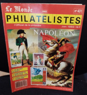 Le Monde Des Philatélistes Thématique Napoléon Juin 1989 N°431. - Francese