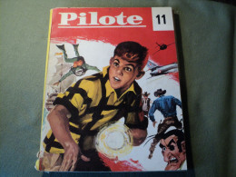 RECUEIL BROCHE PILOTE BELGE N°11 DE SEPTEMBRE 1964. DOS JAUNE REGROUPE DU N° 252 AU 254. PILOTORAMAS PRESENTS. - Pilote