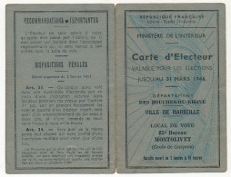 FRANCE - Carte D'électeur X2 31 Mars 1946 - Ville De Marseille - 85eme Bureau Et 171eme Bureau - Documents Historiques