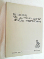 Zeitschrift Des Deutschen Vereins Für Kunstwissenschaft, , Barockkunst In Deutschland Und Österreich - Kunst