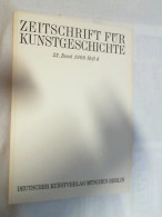 Zeitschrift Für Kunstgeschichte ; 1968 ; 31. Band 1968 Heft 4 - Arte