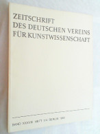 Zeitschrift Des Deutschen Vereins Für Kunstwissenschaft ; Band XXXVIII - Heft 1-4 1984 - Art