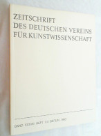Zeitschrift Des Deutschen Vereins Für Kunstwissenschaft. Band 37, Heft 1-4, 1983. - Kunstführer
