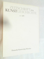 Zeitschrift Für Kunstgeschichte ; 1986 Heft 4 - Arte