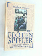 Der Flötenspieler : Ein Kriminalroman Aus Der Zeit Kleopatras. - Krimis & Thriller